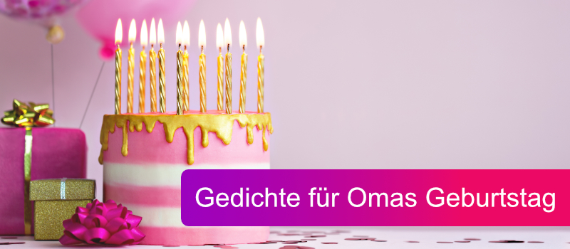 10 Gedichte für Omas Geburtstag